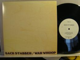 BACK STABBER/WAR WHOOP / SPLIT