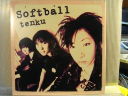 SOFT BALL / TENKU