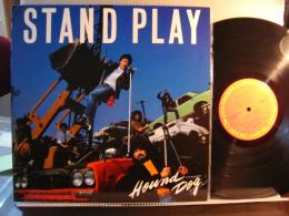 HOUND DOG / STAND PLAY