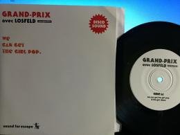 GRAND-PRIX / WE CAN GET THE GIRL POP & THE GIRL DI