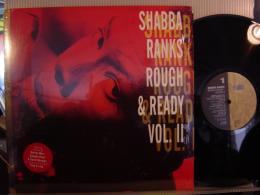 SHABBA RANKS / ROUGH & READY VOL.Ⅱ