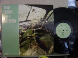 SAINT ETIENNE / LIKE A MOTORWAY