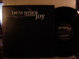 DENI HINES / JOY-FULL CREW MIXES