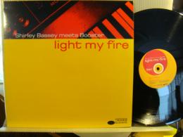 SHIRLEY BASSEY MEETS BOOSTER / LIGHT MY FIRE