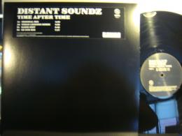 DISTANT SOUNDZ / TIME AFTER TIME