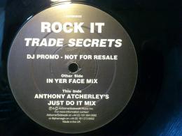 TRADE SECRETS / ROCK IT