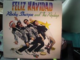 ROCKY SHARP AND THE REPLAYS / FELIZ NAVIDAD(WHITE 