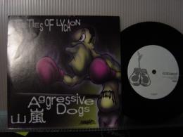 AGGRESSIVE DOGS/山嵐 / THE TIES OF LYCAON