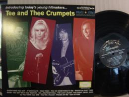 TEE AND THEE CRUMPETS / INTRODUCING TODAY'S