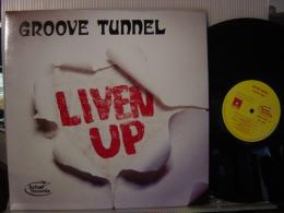 GROOVE TUNNEL / LIVEN UP