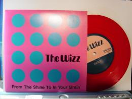 WIZZ / FROM THE SHINE TO IN YOUR BRAN