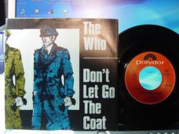 WHO / DON'T LET GO THE COAT