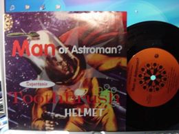 MAN OR ASTROMAN? / TOOTH BRUSH