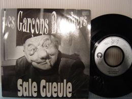 GARCONS BOUCHERS / SALE GUEULE