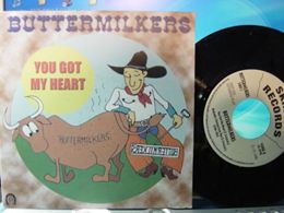 BUTTERMILKERS / YOU GOT MY HEART