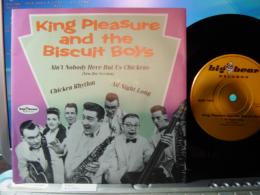 KING PLEASURE AND THE BISCUIT BOYS / AIN'T NOBODY 