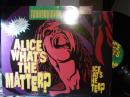 TERRORVISION / ALICE WHAT'S THE MATTER