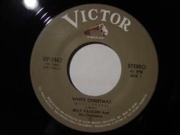 BILLY VAUGHN AND HIS ORCHESTRA / WHITE CHRISTMAS