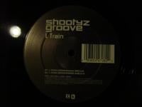 SHOOTYZ GROOVE / L-TRAIN