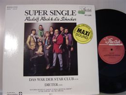 RUDOLF ROCK & DIE SCHOCKER / DAS WAR DER STAR CLUB