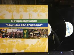 GRUPO BATUQUE / SAMBA DE FUTEVOL