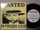 88 FINGERS LOUIE / WANTED