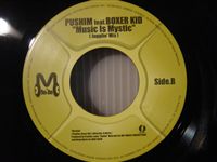 PUSHIM feat BOXER KID / MUSIC IS MYSTIC