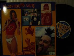 BLOODHOUND GANG / USE YOUR FINGERS