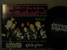 BOLLOCKS & DICK SPIKIE / WE DON'T BELONG THIS WORL