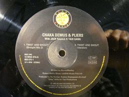 CHAKA DEMUS & PLIERS / TWIST AND SHOUT