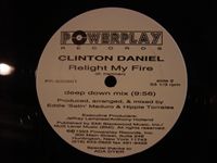 CLINTON DANIEL / RELIGHT MY FIRE