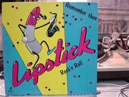 LIPSTICK ROCK'N ROLL  / REMEMBER THEN