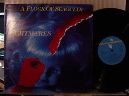 A FLOCK OF SEAGULLS / NIGHTMARES