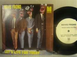 BEVIS FROND / LET'S LIVE FOR TODAY