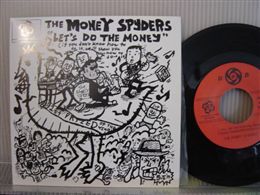 MONEY SPYDERS / LET'S DO THE MONEY