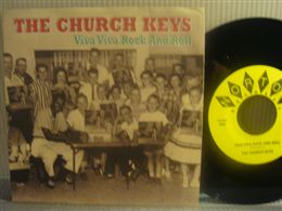 CHURCH KEYS / VIVA VIVA R&R