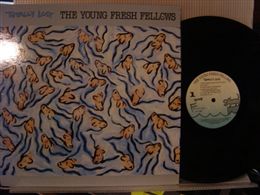 YOUNG FRESH FELLOWS / TOTALLY LOST