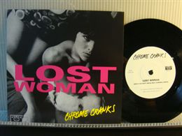 CHROME CRANKS/PSYCLONE RANGERS / LOST WOMAN/LITTLE