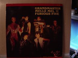 GRANDMASTER MELLE MEL AND THE FURIOUS FIVE / S/T