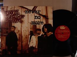 SOULS OF MISCHIEF / NEVER NO MORE