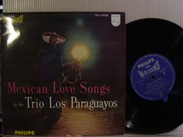 TRIO LOS PARAGUAYOS / MEXICAN LOVE SONGS