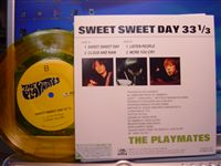 PLAYMATES / SWEET SWEET DAY 33 1/3