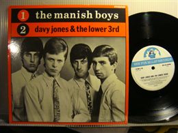 MANISH BOYS/DAVY JONES & THE LOWER 3RD / N/T