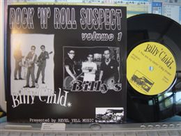 BILLY CHILD/BILLY'S / ROCK'N' ROLL SUSPECT vol 1