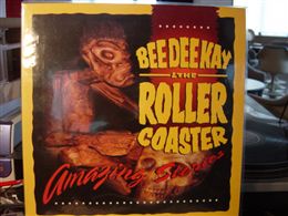 BEE DEE KAY & ROLLER COASTER / AMAZING STORIES