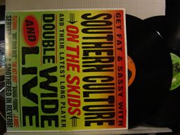 SOUTHERN CULTURE ON THE SKIDS / DOUBLE WIDE AND LI