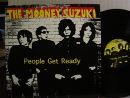 MOONEY SUZUKI / PEOPLE GET READY