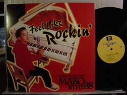 MABO & THE 88 / FEEL LIKE ROCKIN'