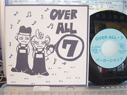 OVER ALL 7 / バーガーショップ