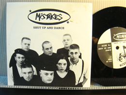 MISTAKES / SHUT UP AND DANCE